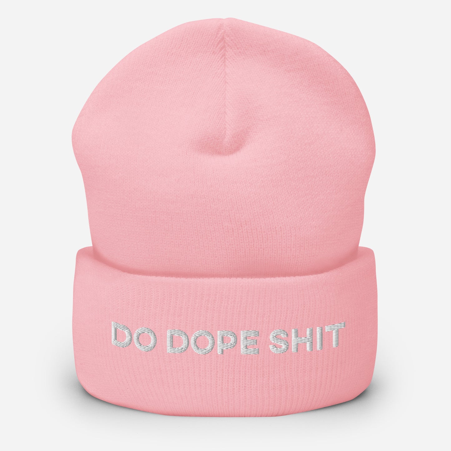 Do. Dope. Shit. Cuffed Beanie.