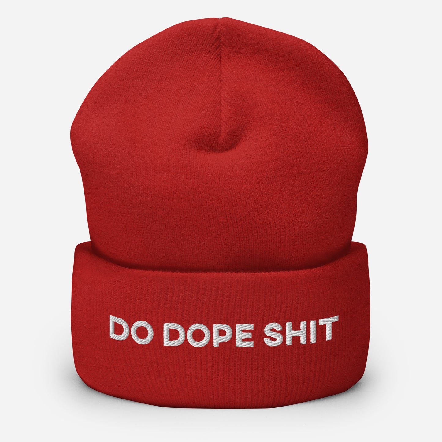 Do. Dope. Shit. Cuffed Beanie.